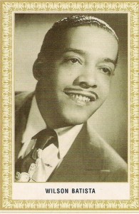 Wilson Baptista: respeita o mo&ccedil;o