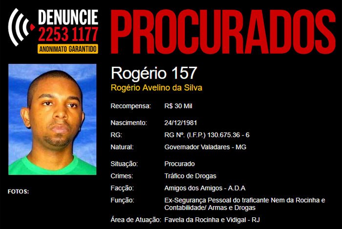 Disque-denúncia aumenta recompensa por Rogério 157
