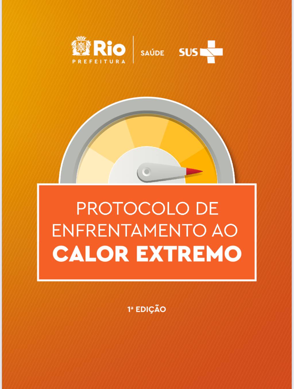 Protocolo de calor entra em ação, e pela primeira vez atinge o nível 3